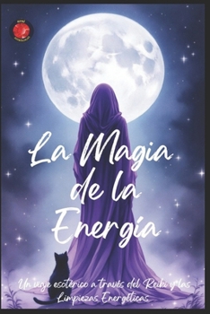 Paperback La Magia de la Energía [Spanish] Book