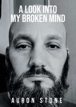 Paperback A Look Into My Broken Mind Book
