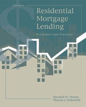 Paperback Residential Mortgage Lending: Principles and Practices Book