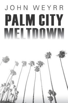 Paperback Palm City Meltdown Book