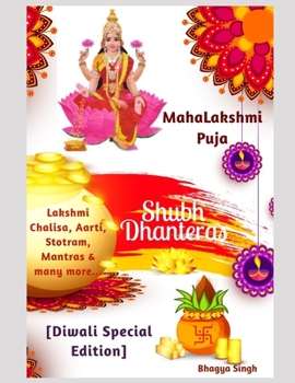 Paperback Mahalakshmi Puja: Diwali Special Edition: Chalisa, Aarti, Stotram, Mantras & many more Book