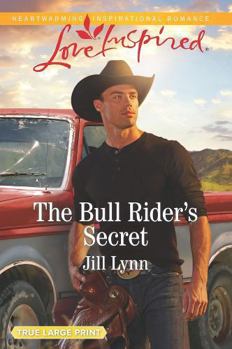 Paperback The Bull Rider's Secret (Colorado Grooms, 3) Book