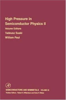Hardcover High Pressure in Semiconductor Physics II: Volume 55 Book