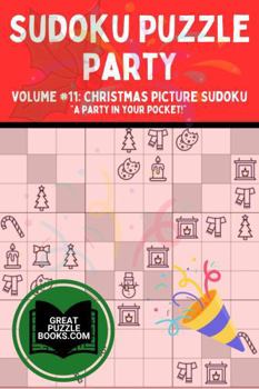 Paperback Sudoku Puzzle Party: Volume 11: Christmas Sudoku Book