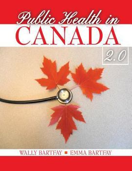 Public Health in Canada 2.0