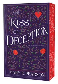 Paperback The Kiss of Deception: The Remnant Chronicles, Book One Book