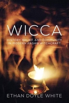 Paperback Wicca: History, Belief & Community in Modern Pagan Witchcraft Book