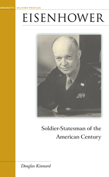 Paperback Eisenhower: Soldier-Statesman of the American Century Book