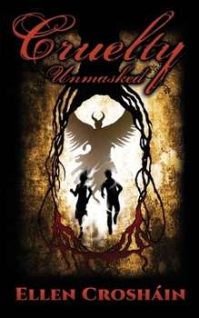 Paperback Cruelty: Unmasked Book