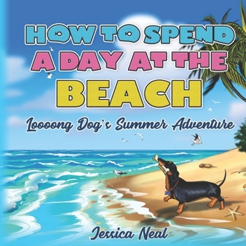 Paperback How to Spend a Day at the Beach Book