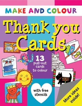 Paperback Make and Colour Thank You Cards Book