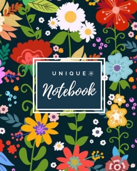 Paperback Unique Notebook: 'Unique Notebook' with Floral designed cover 8' x 10' with 200 College Ruled line pages for note taking, composition, Book