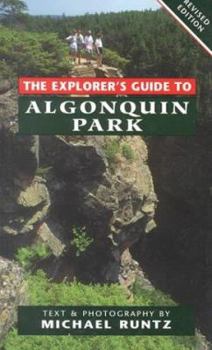 Paperback The Explorer's Guide to Algonquin Park Book