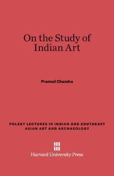 Hardcover On the Study of Indian Art Book