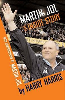 Hardcover Martin Jol: The Inside Story. Harry Harris Book