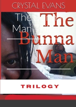 Paperback The Bunna Man Trilogy Book