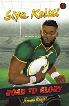 Paperback Road to Glory - Siya Kolisi Book