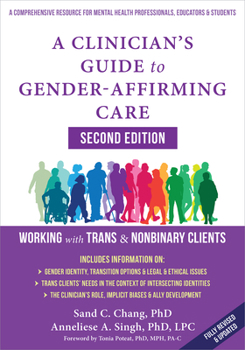 Paperback A Clinician's Guide to Gender-Affirming Care: Working with Trans and Nonbinary Clients Book