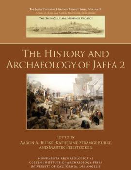 Hardcover The History and Archaeology of Jaffa 2 Book