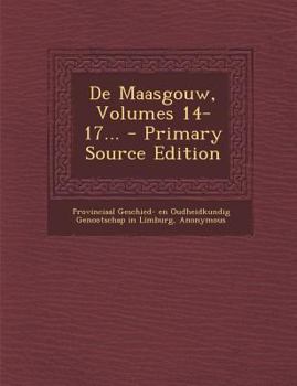 Paperback de Maasgouw, Volumes 14-17... [Dutch] Book