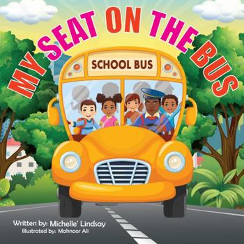 Paperback My Seat On The Bus Book