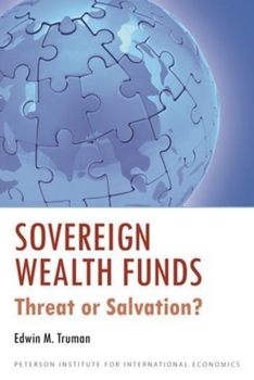 Paperback Sovereign Wealth Funds: Threat or Salvation? Book