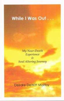 Paperback While I Was Out... Book