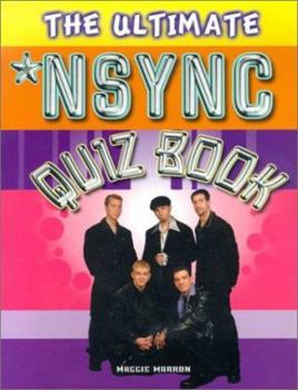 Paperback The Ultimate Nsync Quiz Book
