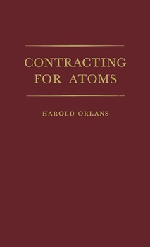 Hardcover Contracting for Atoms Book