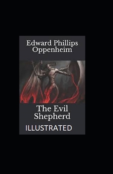 The Evil Shepherd Illustrated