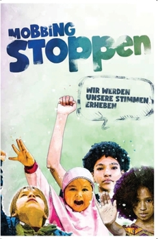 Paperback Mobben Stoppen; Wir werden unsere Stimmen erheben [German] Book