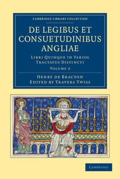 Paperback de Legibus Et Consuetudinibus Angliae - Volume 2 Book