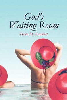 God's Waiting Room