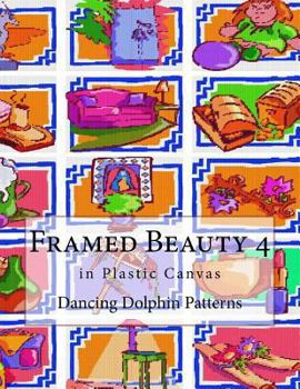 Paperback Framed Beauty 4: in Plastic Canvas Book