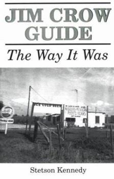 Paperback Jim Crow Guide: The Way It Was Book