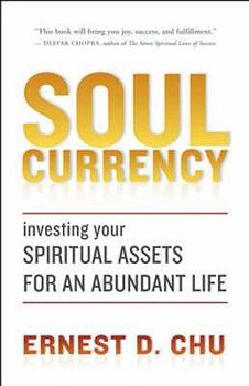 Paperback Soul Currency: Finding Abundance Where Purpose Meets Intention Book