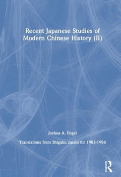 Hardcover Recent Japanese Studies of Modern Chinese History: V. 2 Book
