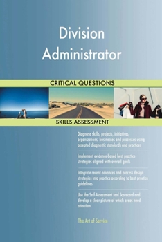 Paperback Division Administrator Critical Questions Skills Assessment Book