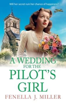 Paperback A Wedding for the Pilot's Girl Book