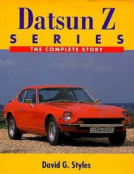 Hardcover Datsun Z Series: The Complete Story Book