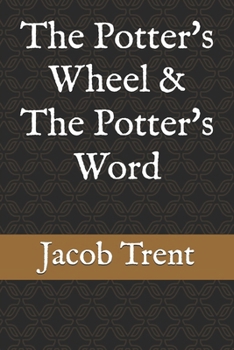 Paperback The Potter's Wheel & The Potter's Word Book
