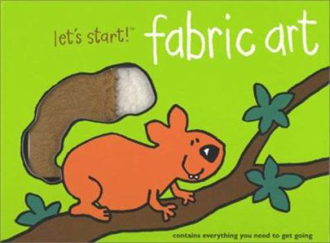 Hardcover Let's Start! Fabric Art Book