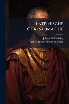 Paperback Lateinische Chrestomathie Book