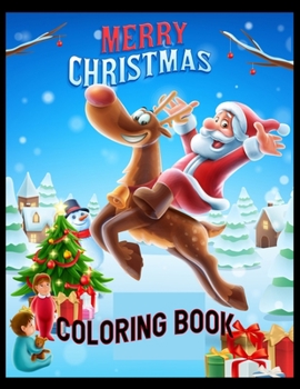 Merry christmas coloring book: Christmas Coloring Book An Adult Coloring Book with Fun, Easy, and Relaxing Designs