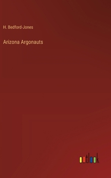 Hardcover Arizona Argonauts Book