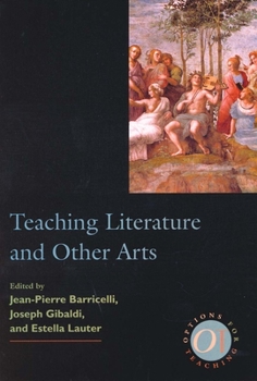 Paperback Teaching Literature and Other Arts Book