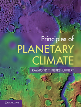 Hardcover Principles of Planetary Climate Book