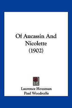 Paperback Of Aucassin And Nicolette (1902) Book