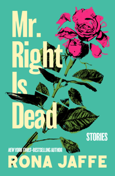 Paperback Mr. Right Is Dead: Stories Book