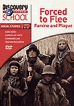 Forced to Flee: Famine and Plague